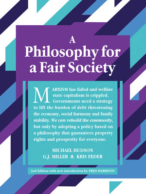 cover image of A Philosophy for a Fair Society